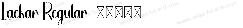 Laekar Regular字体转换